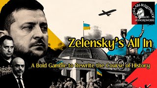 The AllIn War Will Zelensky’s Gamble Spark World War III [upl. by Yardley]