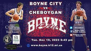 RSN Presents Boyne City vs Cheboygan Boys Basketball 121923 [upl. by Netsirt680]