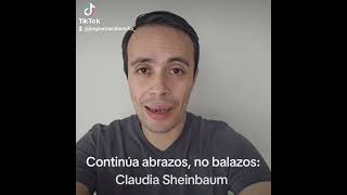 Continúa abrazos no balazos Claudia Sheinbaum [upl. by Timothy475]