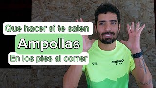 Qué Hacer si Te Salen Ampollas en los Pies al Correr Tips para corredores en 2 minutos [upl. by Ahsener581]