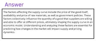 The factors affecting supply curve are [upl. by Nayb]