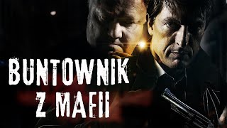 Buntownik z Mafii  Cały Film  Polski lektor [upl. by Idalia]