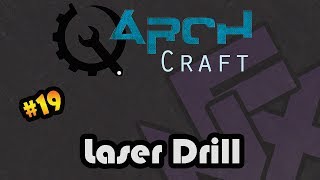 Laser Drill MineFactory Reload  ArchCraft 19 Minecraft Server 152  Mods [upl. by Assin593]