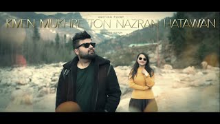 Kiven Mukhre Ton Nazran Hatawan Qawwali VersionJugni BandSufi Rock Band Pre Wedding Teaser 2020 [upl. by Langham]