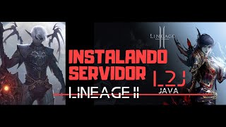 Instalando servidor L2J Lineage 2 Java [upl. by Hgielar550]