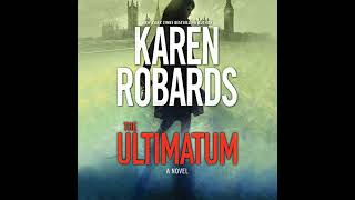 The Ultimatum Audiobook by Karen Robards [upl. by Filmer]