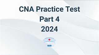 CNA Practice Test 2024  Part 4 60 Questions With Explained Answer [upl. by Carrissa260]