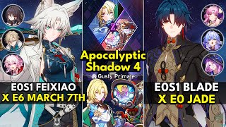 E0S1 Feixiao x March 7th amp E0S1 Blade x Jade  Apocalyptic Shadow Floor 4 3 Stars Honkai Star Rail [upl. by Maier301]