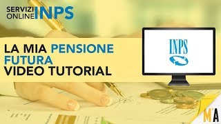 La mia Pensione Futura ecco come simulare la propria pensione  Servizi Online INPS [upl. by Cicily187]