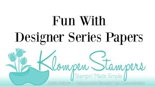 Fun With Designer Series Papers [upl. by Yetnruoc]