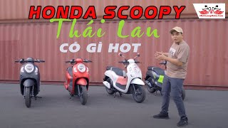 XE SCOOPY THÁI LAN 2022  MẪU XE ẤN TƯỢNG KHÓ ĐỤNG HÀNG CHO CHỊ EM [upl. by Boswell]