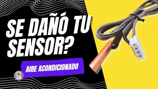 🛑Cómo PROBAR SENSORES de AIRE ACONDICIONADO  COMO MEDIT TERMISTOR 💯 [upl. by Annauj349]