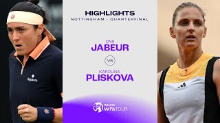 Ons Jabeur vs Karolina Pliskova  2024 Nottingham Quarterfinal  WTA Match Highlights [upl. by Bullivant]