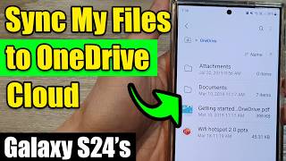 📁 Galaxy S24S24 Ultra How to Sync My Files with OneDrive Easy Backup ☁️ [upl. by Harraf]