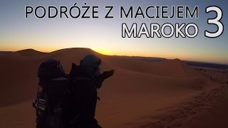 Maroko  Morroco 34  Wąwóz Todra i Pustynia [upl. by Eudocia]