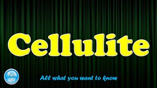 Cellulite All what you want to know Part 23 [upl. by Heinrik444]