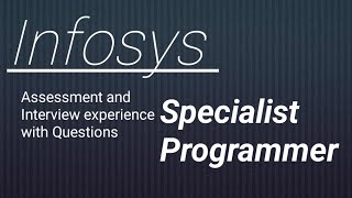 Infosys Specialist Programmer Assessment and Interview Experience  SP Interview experience 2024 [upl. by Nihs33]