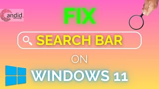 Fix Windows Search Bar not working  CandidTechnology [upl. by Anak]