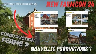 LES NEWS DE LA FARMCON FS25 2  MAP AMERICAINEPDA  NOUVELLES PRODUCTIONS  CONSTRUCTION FERME [upl. by Lieno]