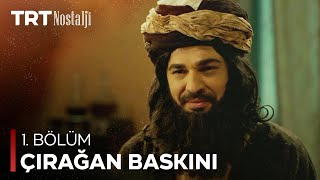 Çırağan Baskını 1 Bölüm [upl. by Chessa]