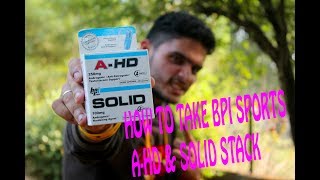 How to use bpi sorts AHD amp SOLID STACK  IS it Anabolic steroids IN HINDI [upl. by Pappano]