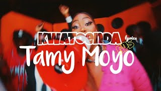 Tamy Moyo KWATOENDA GPS Official lyrics [upl. by Amalie]