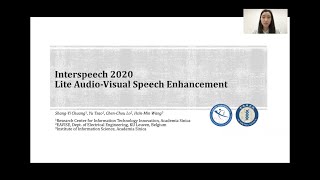 Interspeech 2020 Lite AudioVisual Speech Enhancement Full [upl. by Acimahs]