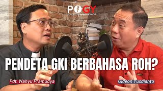 YANG INGIN KAMU TAU TENTANG GKI GEREJA KRISTEN INDONESIA DIBONGKAR PDT WAHYU PRAMUDYA DI SINI PoGY [upl. by Carita]