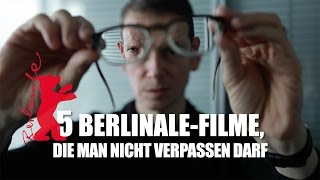 5 BerlinaleFilme die man nicht verpassen darf [upl. by Bigler]