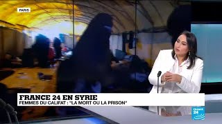 À la rencontre des femmes djihadistes en Syrie [upl. by Oramug]