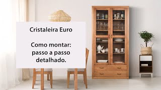 Sua coleção de louças e cristais ganhará uma atenção a mais com a Cristaleira de Madeira Alta Euro [upl. by Enyleuqcaj109]