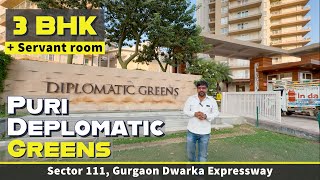 Puri Diplomatic Greens ❒ 3 BHK  SQ  2150 sqft  Sector 111 Gurgaon Dwarka Expressway [upl. by Enelyam]