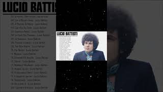 Lucio Battisti  Tutte le migliori canzoni  Lucio Battisti Greatest Hits Full Album [upl. by Hadria]