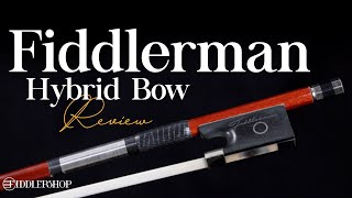 Fiddlerman Hybrid Violin Bow [upl. by Nameerf]