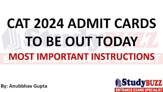 CAT 2024 Admit Cards to be Out soon Dont Panic Follow these Instructions [upl. by Melesa]