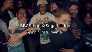 BBGSteppaX Sugarhillddot Spinnin Instrumental [upl. by Ingles]