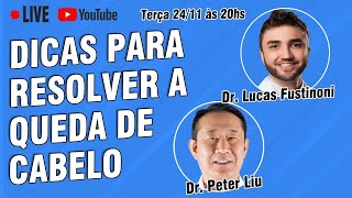 DICAS PARA RESOLVER A QUEDA DE CABELO com Dr Lucas Fustinoni [upl. by Hawger37]