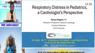 Respiratory Distress in Pediatrics a Cardiologist Perspective Prof Ranya Hegazy [upl. by Lehcem614]