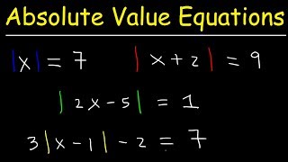 How To Solve Absolute Value Equations Basic Introduction Algebra [upl. by Hoem]