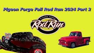 Pigeon Forge Fall Rod Run 2024 The Best Cars Trucks amp Customs Part 2 [upl. by Seena]