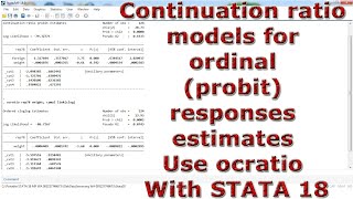 Continuationratio models for ordinal probit responses estimates Use ocratio With STATA 18 [upl. by Ringe186]