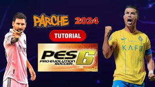 PES6 Infinitty Patch 2024 PC I TUTORIAL DE INSTALACION I PARCHE [upl. by Sophy]