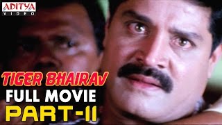 Tiger Bhairav Hindi Movie Part 1111  Srihari Sindhu Tolani  Aditya Movies [upl. by Tonnie]