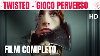 Twisted  Gioco perverso  Thriller  HD  Film completo in italiano [upl. by Htezil]