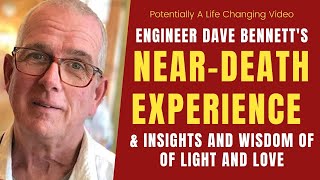 Profound NearDeath Experience Account David Bennett [upl. by Bautram]