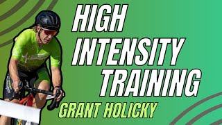 High Intensity Training with Grant Holicky [upl. by Odnuges609]