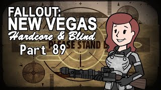 Fallout New Vegas  Blind  Hardcore  Part 89 My Best Friend Forever [upl. by Grannie487]