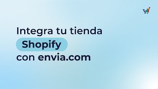 Integra tu tienda Shopify con enviacom  ES [upl. by Gregrory]