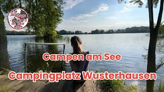 Camping am SeeCampingplatz WusterhausenDosse camper brandenburg camping familytime [upl. by Asiil]