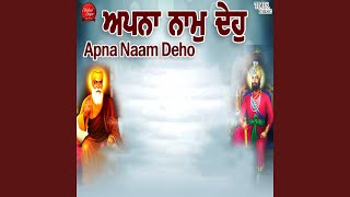 Apna Naam Deho [upl. by Ardnnek]